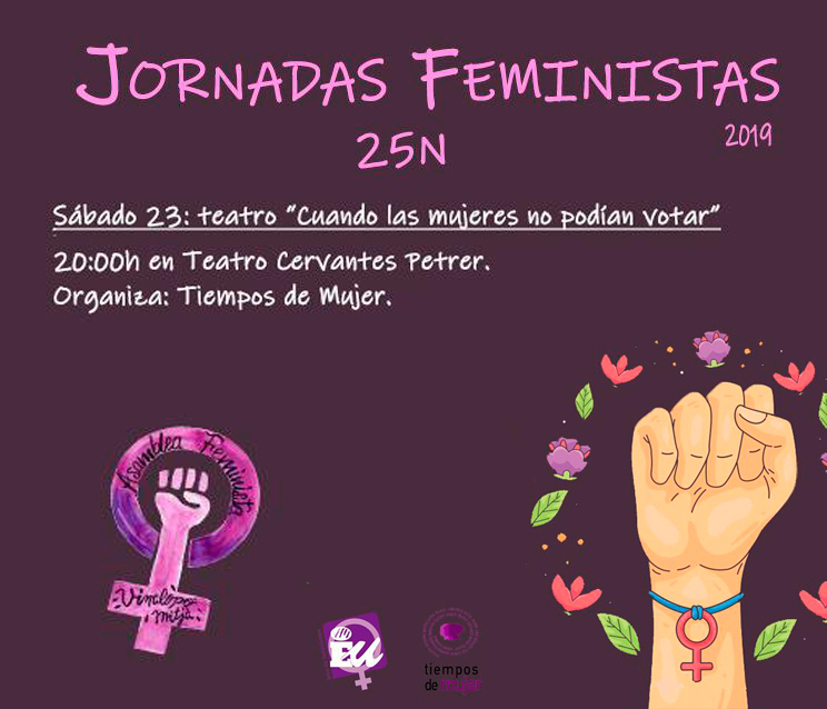 teatro 25n cuando las mujeres no podian votar teatro castelar valle de elda valle de elda