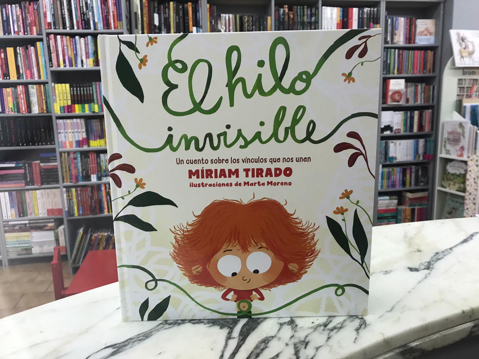 "El Hilo Invisible" De Miriam Tirado - Valle De Elda